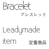 bracelet-Leadymade